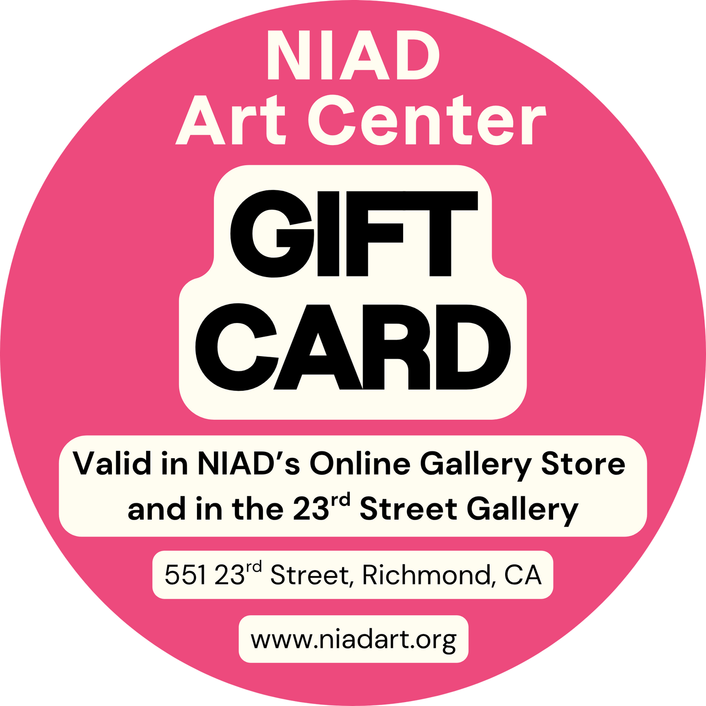 A NIAD Art Center Gift Card