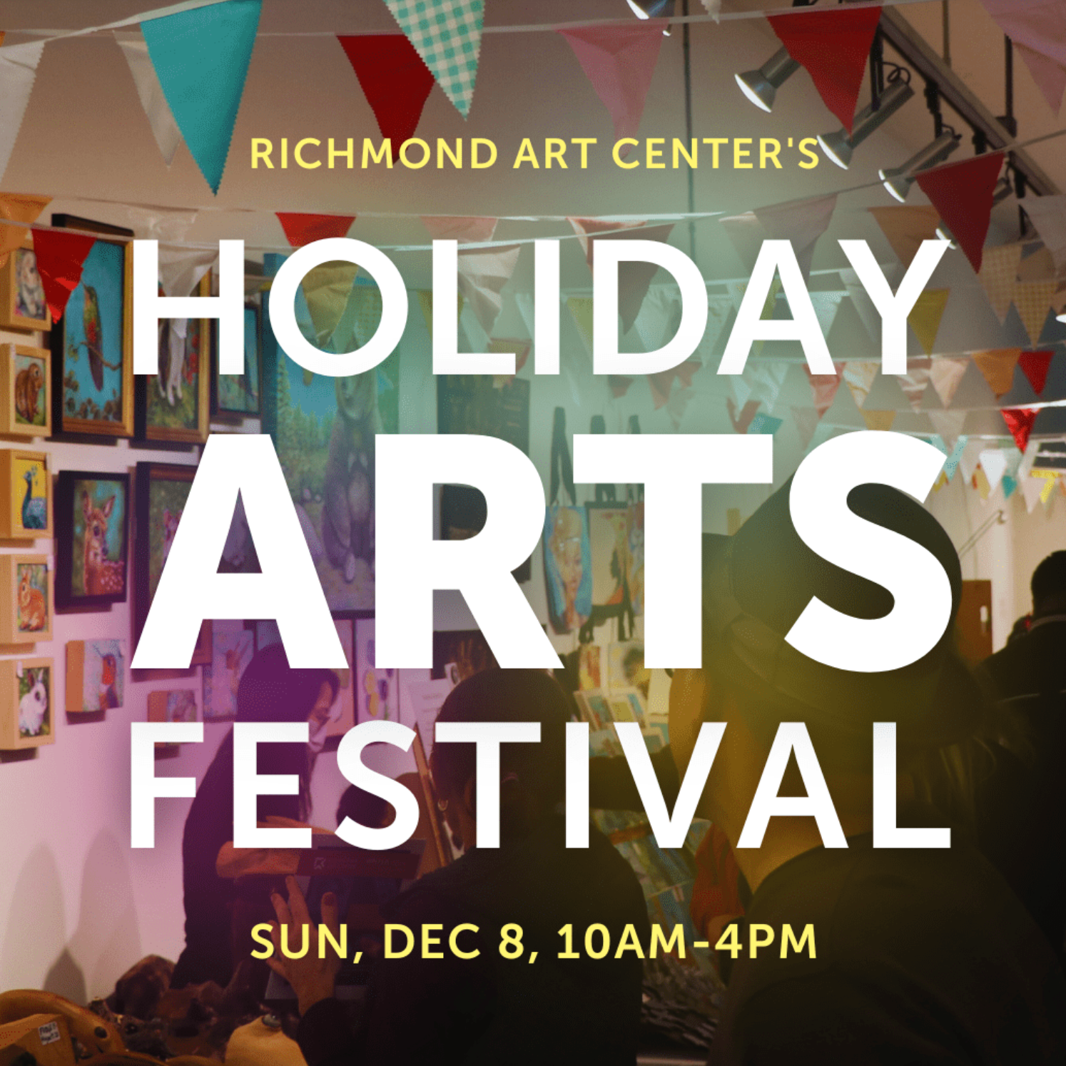 Richmond Art Center Holiday Arts Festival