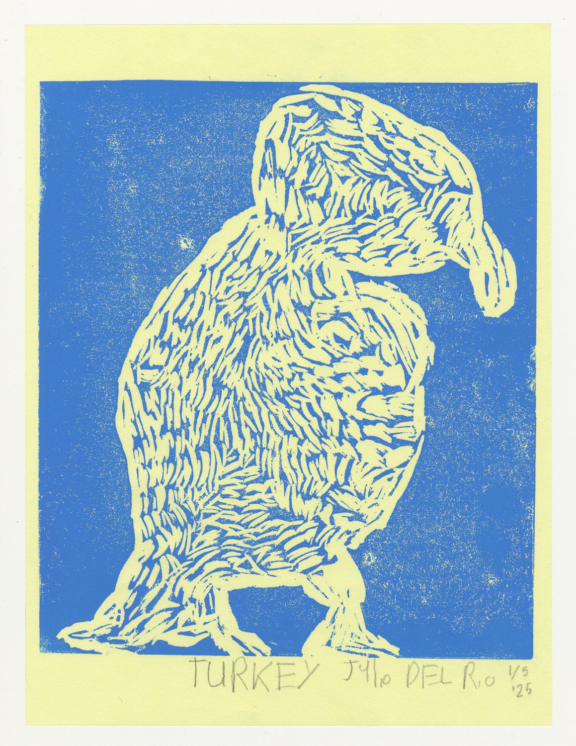 This is a linocut print of a turkey with blue ink on a light yellow paper. The vibrant blue creates a strong contrast against the yellow background, and the title 'Turkey' alongside the artist's signature is on the bottom right corner of the piece.