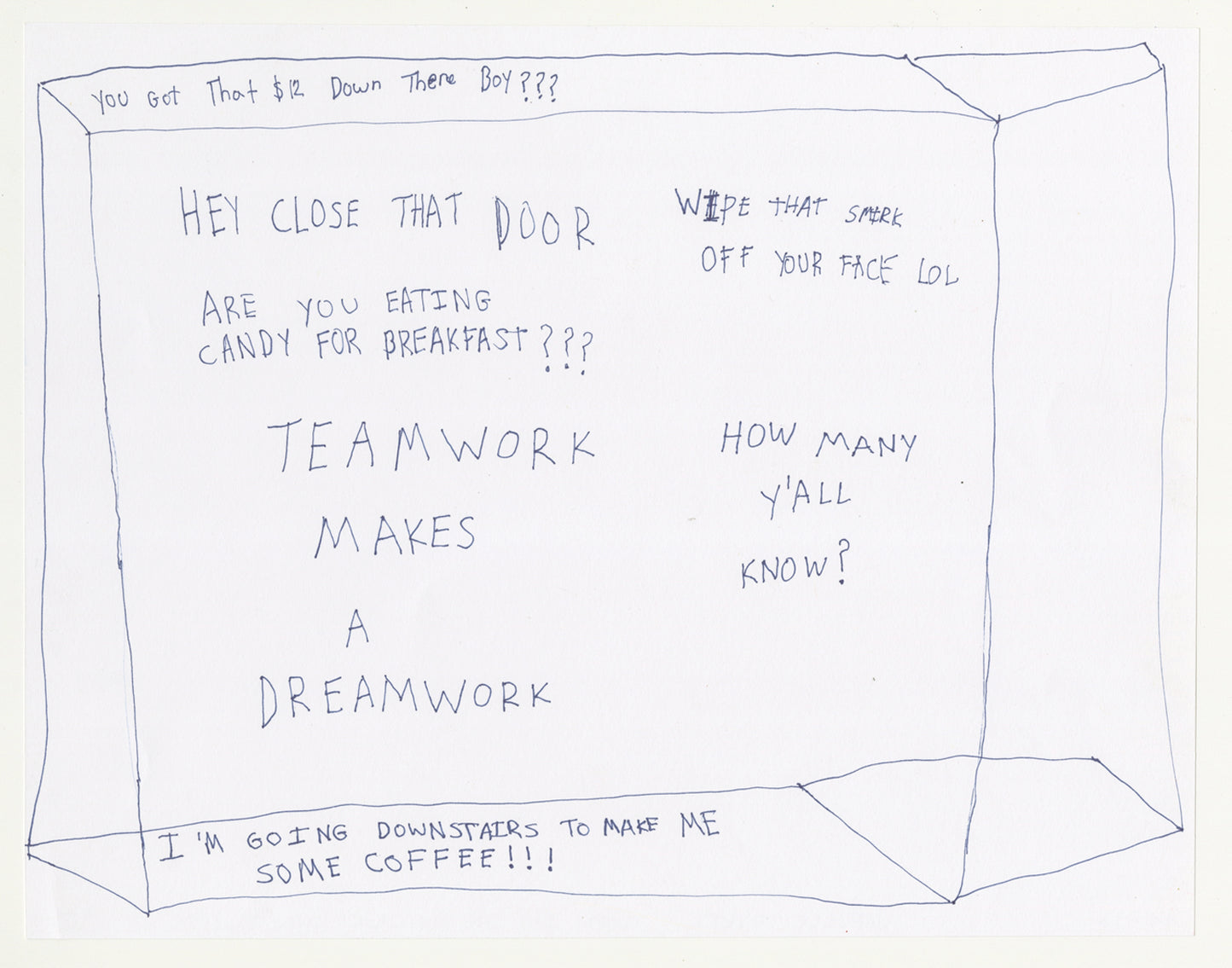 People Say the Funniest Things (D8298)