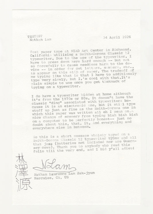 The text describes using a typewriter at NIAD Art Center in Richmond, California, reflecting on the typing experience and older typewriters. At the bottom are a handwritten signature reading “N Lam,” printed contact details for Nathan Laurence Lam Zak-jyun from Hercules, California, and large handwritten Chinese characters along the lower left margin.