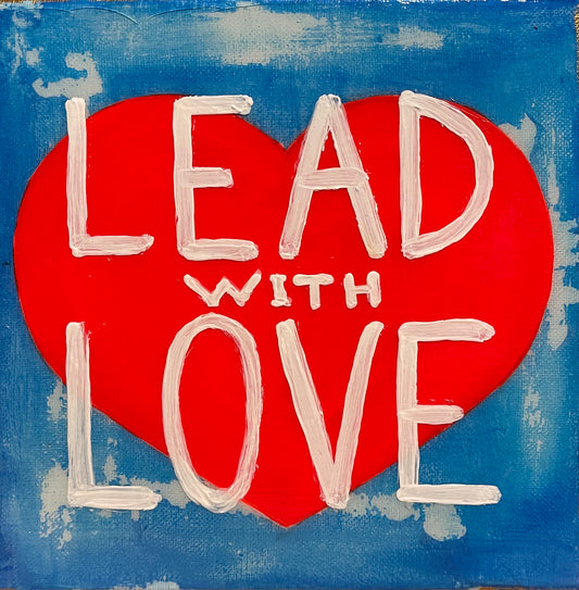 Lead With Love