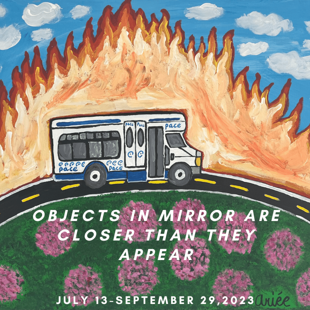 a painting of a van driving along a curved freeway against a background of blue sky and clouds and giant flames. the words "objects in mirror are closer than they appear" and "july 13-september 29,2023" in white sans serif font.