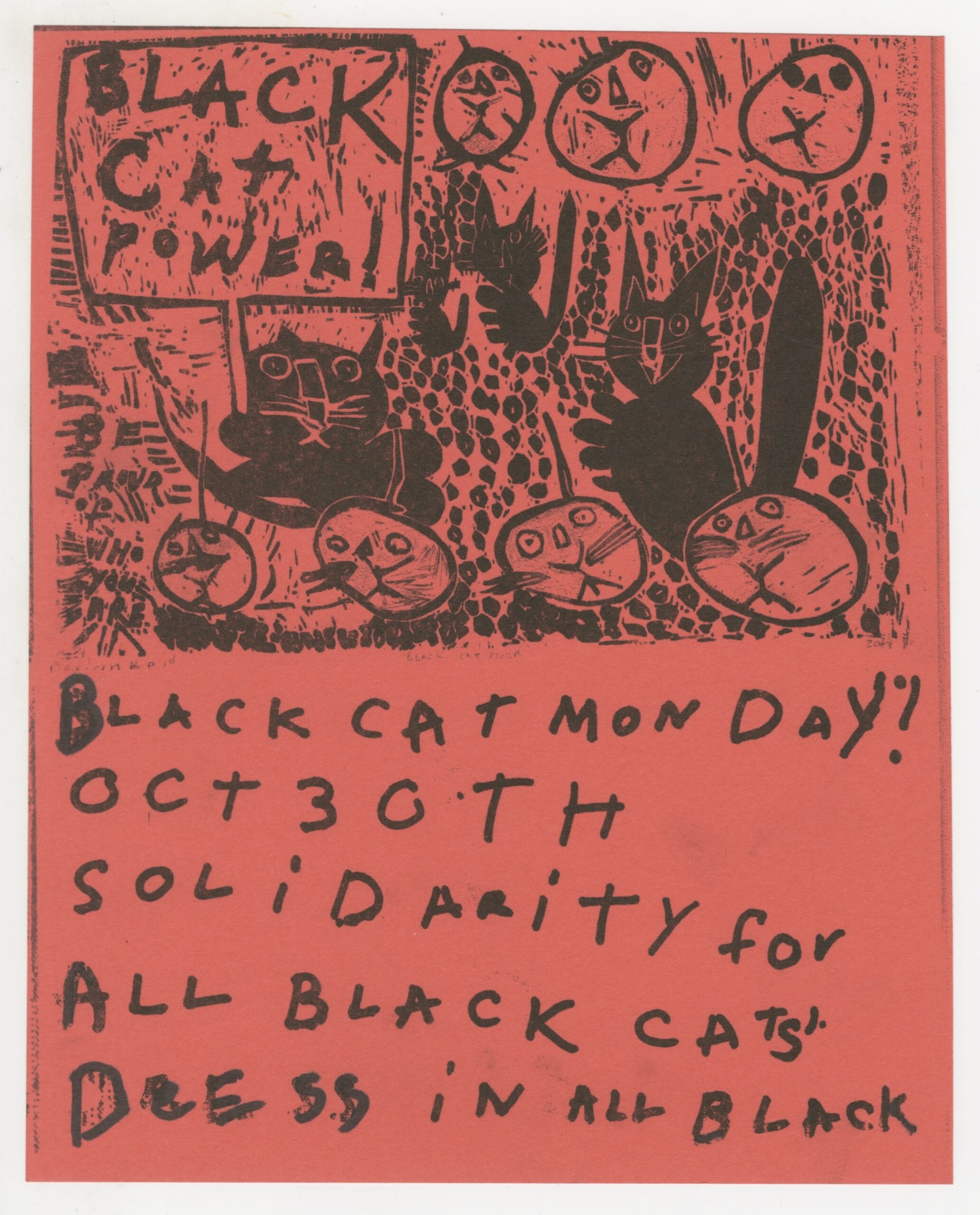 a handmade flyer with an image of black cats protesting. text reads "Black cat Monday! Oct 30th solidarity for all black cats. dress in all black.