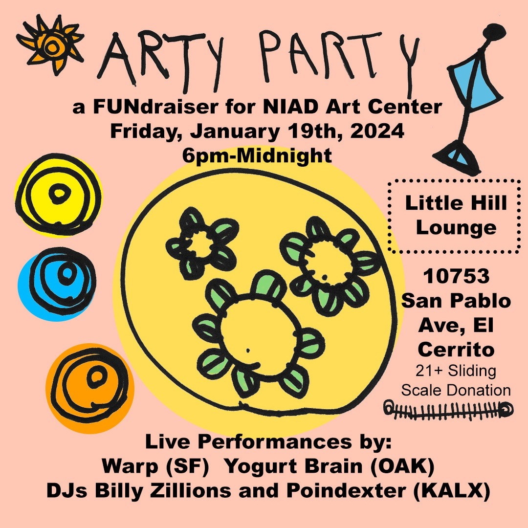 ARTY PARTY A FUNdraiser for NIAD Art Center Friday, Jan. 19, 2024 6PM - Midnight
